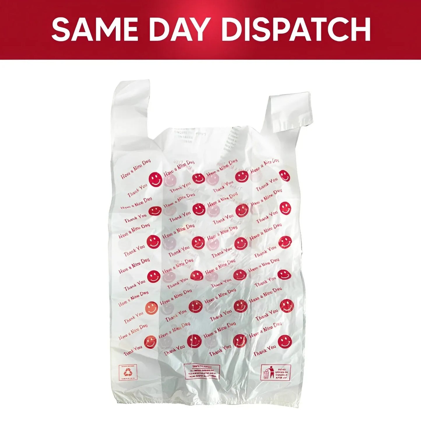 Thank You Have A Nice Day Printed Plastic Vest Carrier Bags 11 x 17 x 19" 22mu